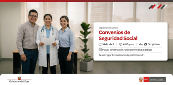  Capacitación online gratis - "Convenios de Seguridad Social" MTPE