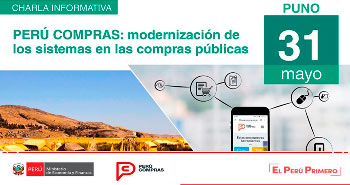 (Charla gratuita) PERÚ COMPRAS: Modernización de los sistemas en las compras públicas