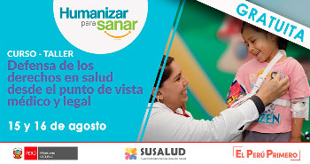 (Taller Gratuito) SUSALUD: Defensa de los Derechos en Salud desde el Punto de Vista Médico y Legal