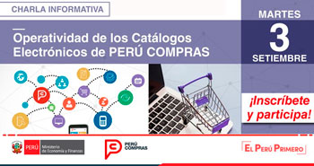 (Charla Gratuita) PERÚ COMPRAS: Operatividad de los Catálogos Electrónicos de PERÚ COMPRAS