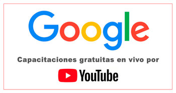 Google ofrece Capacitaciones GRATUITAS en vivo por YouTube