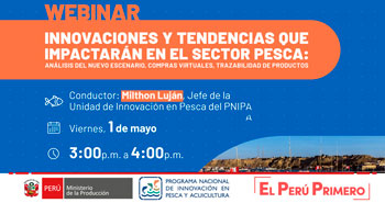 (webinar Gratuito) PNIPA: Innovaciones y tendencias que impactarán en el sector pesca