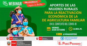 (Webinar Virtual Gratuita) MINAGRI: Aportes de mujeres rurales para la reactivación económica de agricultura