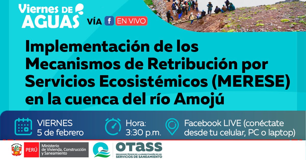 (Charla Virtual Gratuito) OTASS:  Implementación de los Mecanismos de Retribución por Servicios Ecosistémicos