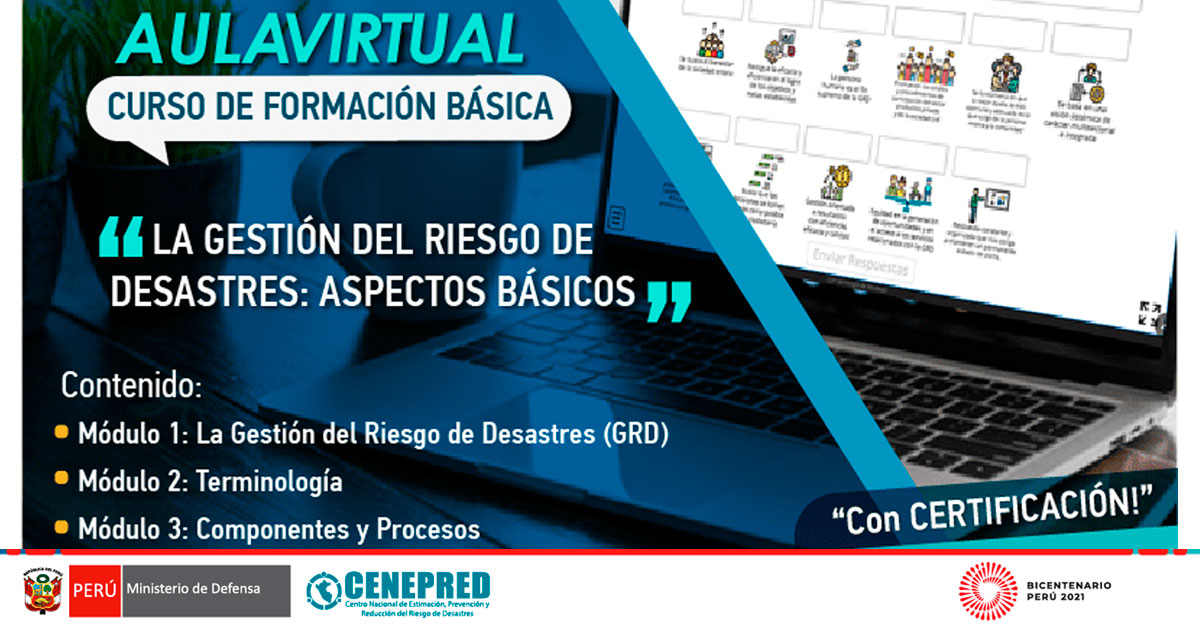 CENEPRED ofrece Curso Virtual Gratuito de Formación Básica sobre La Gestión del Riesgo de Desastres: Aspectos Básicos