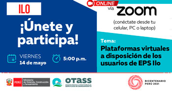 (Charla Virtual) OTASS: Plataformas virtuales a disposición de los usuarios de EPS ILO