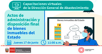 (Capacitación Virtual) MEF: Actos de administración y disposición final de bienes inmuebles del estado