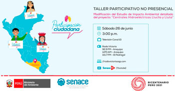 (Taller Gratuito) SENACE: Impacto Ambiental del proyecto, Centrales Hidroeléctricas Lluclla y Lluta