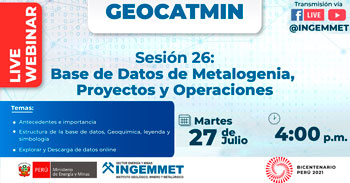 (Webinar Gratuito) INGEMMET: Base de datos de metalogenia, proyectos y operaciones