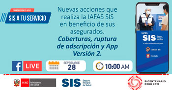 Conoce las Nuevas acciones que realiza la IAFAS SIS en beneficio de sus asegurados