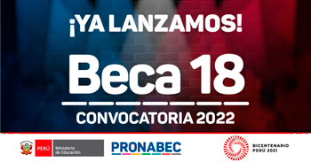 PRONABEC lanza beca 18 para estudiantes del último año de secundaria y egresados del colegio - 5 mil becas