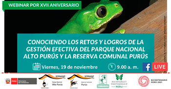 Webinar Gratuito respecto a los retos y logros de la gestión efectiva del Parque Nacional Alto Purús