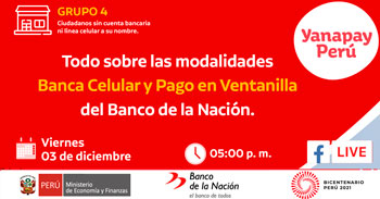 Conoce todo sobre las modalidades de pago banca celular o pago en ventanilla del Banco de la Nación