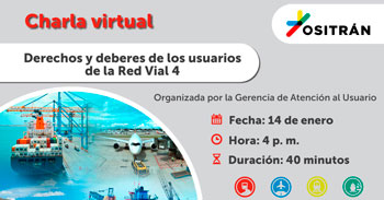 (Charla Virtual Gratuita) OSITRAN: Derechos y deberes de los usuarios de la red vial 4