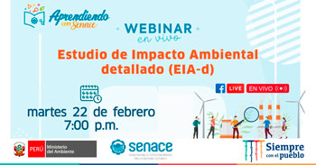 (Webinar Gratuito) SENACE: Estudio de impacto ambiental detallado EIA-d