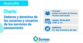 (Charla Presencial) SUNASS: Deberes y derechos de los usuarios de los servicios de saneamiento