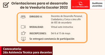 Convocatoria para la primera Asistencia técnica virtual auto instructiva para las próximas veedurías escolares 2022