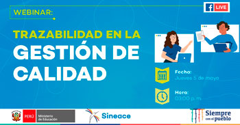 (Webinar Gratuito) SINEACE: Trazabilidad en la gestión de calidad