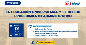 (Charla Virtual Gratuita) DEFENSORIA: La educación universitaria y el debido procedimiento administrativo