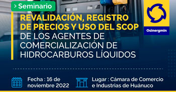 Seminario presencial sobre la revalidación, registro de precios y uso del SCOP de los agentes de comercialización