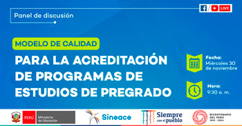 Evento gratuito acerca de los modelos para la acreditación de programas de estudio de pregrado