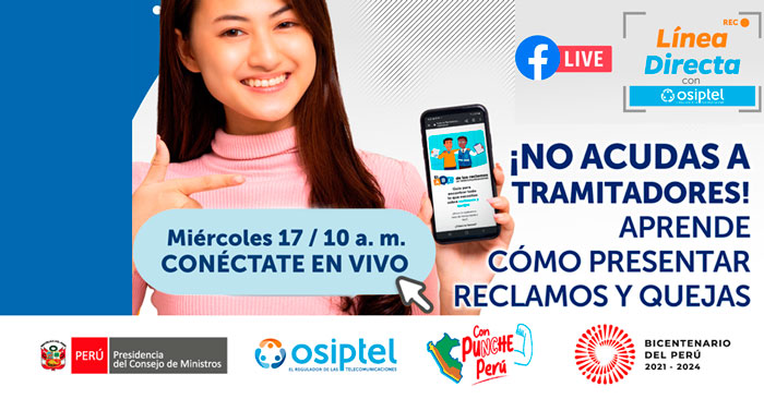 Línea directa con Osiptel "No acudas a tramitadores aprende  cómo presentar reclamos y quejas"?