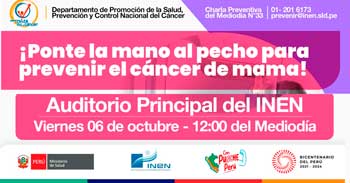 Charla Preventiva "¡Ponte la mano al pecho para prevenir el cáncer de mama!" del INEN