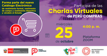 Charla virtual "Forma parte del nuevo Catálogo Electrónico de Vestuario y véndele al Estado" de PERÚ COMPRAS