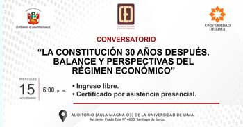 Conversatorio presencial “La Constitución 30 años después. Balance y perspectivas del régimen económico”