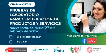 Charla online "Pruebas de laboratorio para certificación de productos y servicios" de ProCiencia