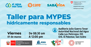 Taller presencial "MYPES Hídricamente Responsables" de la ANA