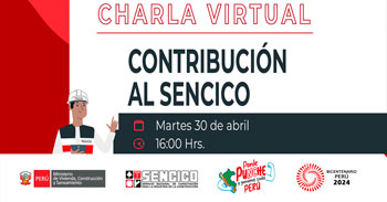 Charla online gratis "Contribución al sencico" de SENCICO