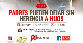 Evento online gratis "Padres pueden dejar sin herencia a hijos" del Poder Judicial del Perú