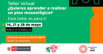 Taller online "El Plan Museológico" del Museo Nacional de la Cultura Peruana