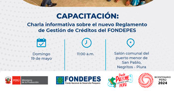 Capacitación Presencial gratis Charla informativa sobre el nuevo Reglamento de Gestión de Créditos del FONDEPES