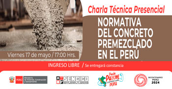 Charla presencial sobre "Normativa del concreto premezclado en el perú" del SENCICO