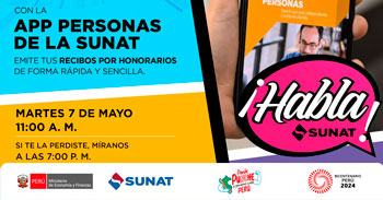 Evento online gratis App personas de la SUNAT emite tus recibos por honorarios de forma rápida y sencilla de la SUNAT