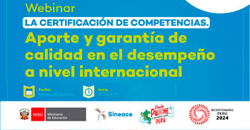 Webinar online La certificación de competencias como aporte y garantía de calidad en el desempeño a nivel internacional