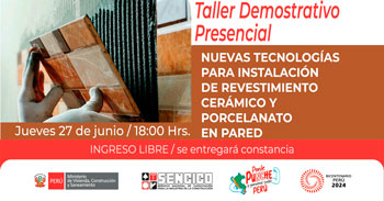 Taller presencial sobre Nuevas tecnologías para instalación de revestimiento y porcelanato en pared