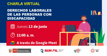 Charla online gratis "Derechos laborales de las personas con discapacidad"  de la SUNAFIL