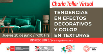 Charla online gratis "Tendencias en efectos decorativos y color en texturas" de SENCICO