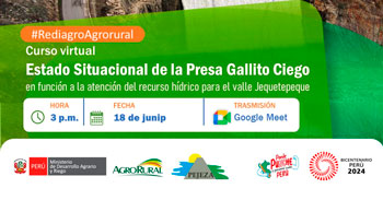 Curso online gratis Estado Situacional de la Presa Gallito Ciego en función a la atención del recurso hídrico