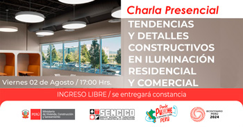 Charla presencial sobre Tendencias y detalles constructivos en iluminación residencial y comercial del SENCICO