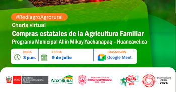 Charla online gratis "Compras estatales de la Agricultura Familiar" de Agro Rural