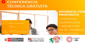 Conferencia online gratis  Docencia con propósito - conexión, significado y bienestar en el trabajo educativo de SENCICO