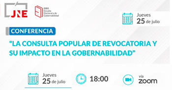 Conferencia online  "La consulta popular de revocatoria y su impacto en la gobernabilidad" del JNE