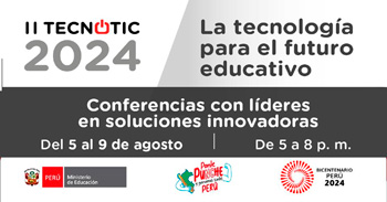 Conferencias online gratis III Tecnotic 2024 "Innovación y creatividad para la educación" del MINEDU