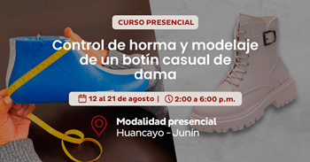  Curso presencial "Control de horma y modelaje de un botin casual de dama"