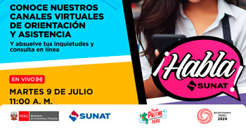 Evento online "Conoce los canales virtuales de orientación y asistencia" en línea de la SUNAT