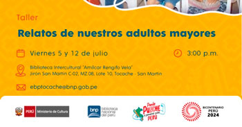 Taller presencial gratis "Relatos de nuestros adultos mayores" de la BNP